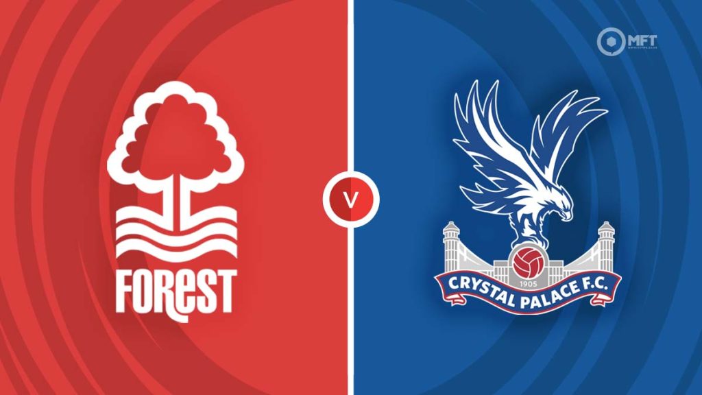 Nottingham Forest vs Crystal Palace